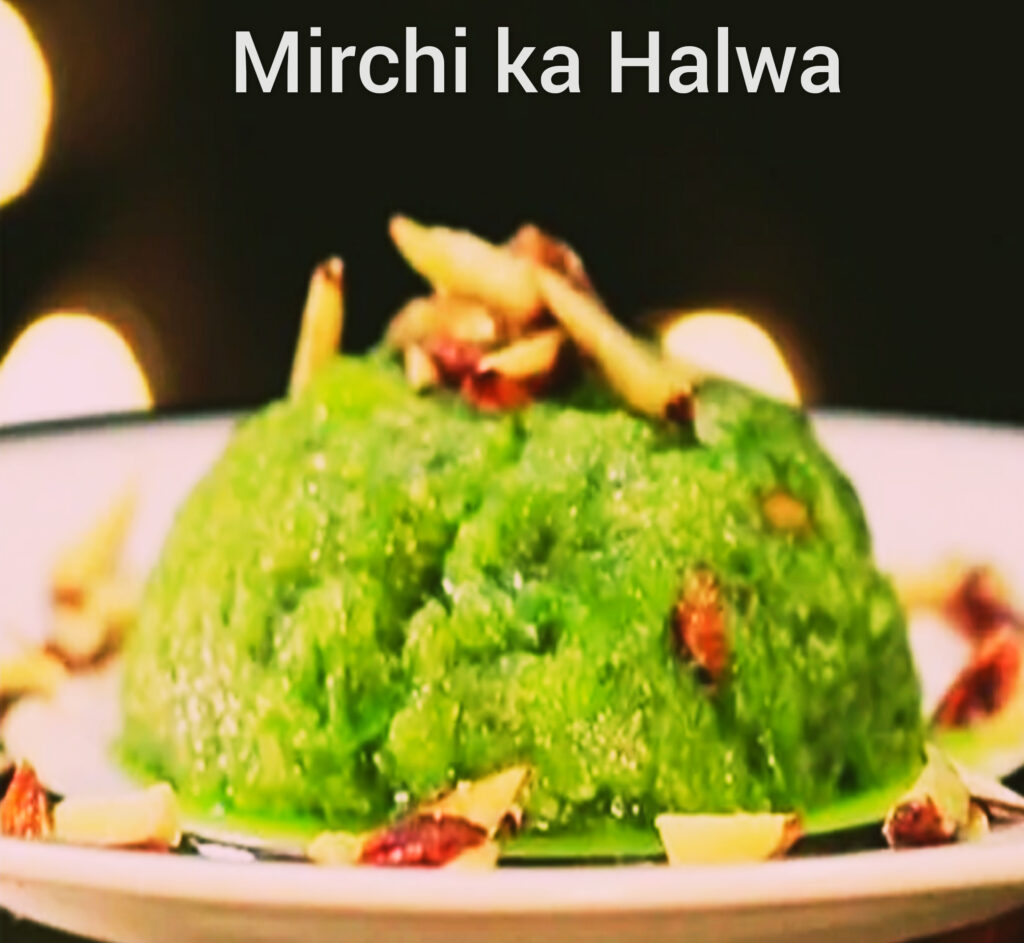 Mirchi Ka Halwa